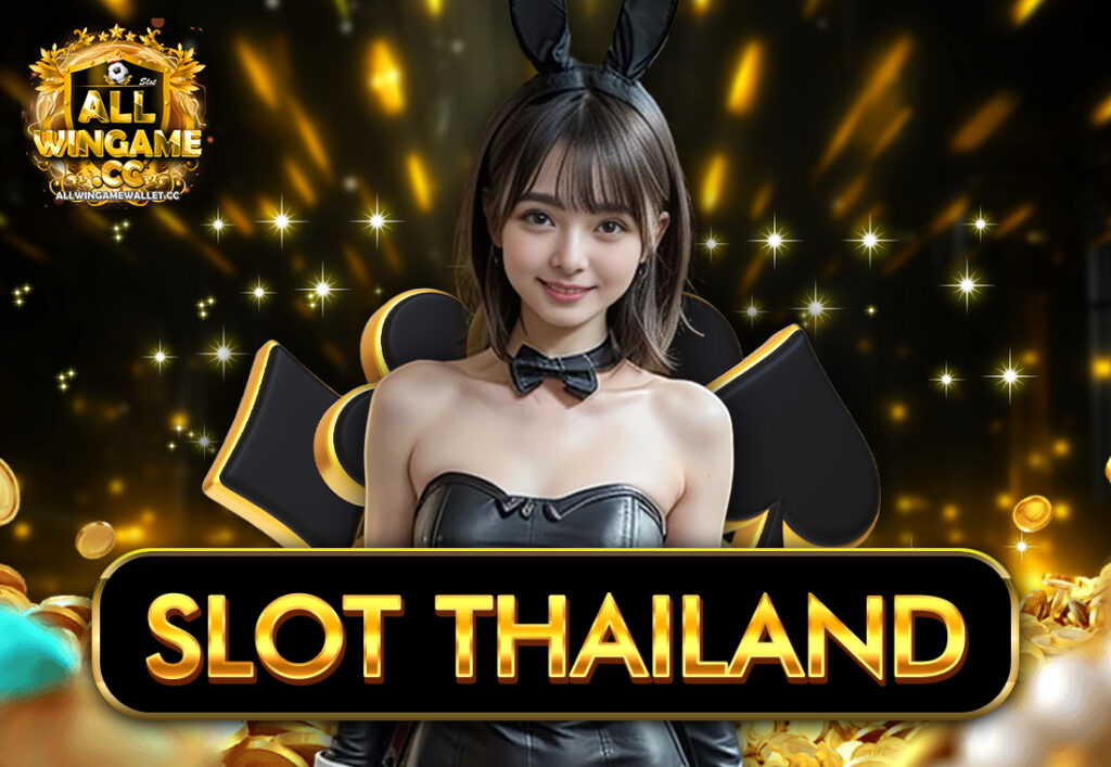 SLOT THAILAND